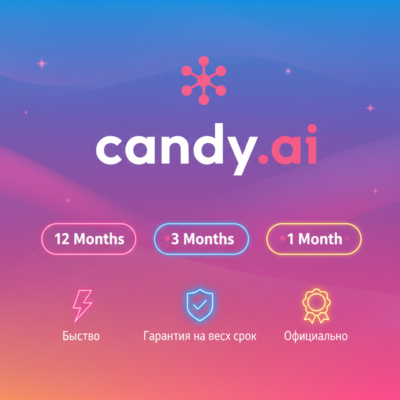 Candy.ai Premium - 1M, 3M, 12M Подписка | Обновление | + Гарантия