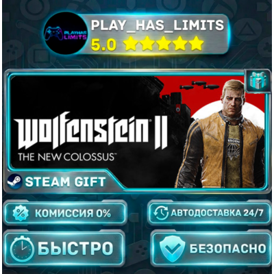 🎁Wolfenstein II: The New Colossus *RU/BY/UA/СНГ Steam Auto