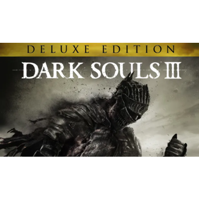 DARK SOULS III Deluxe Edition