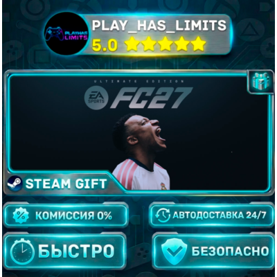 🎁EA SPORTS FC™ 27 — Ultimate Edition *RU/BY/UA/СНГ Steam Auto
