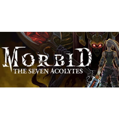 Morbid The Seven Acolytes