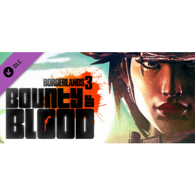 Borderlands 3 Bounty of Blood DLC