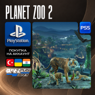 Planet Zoo 2  PS5