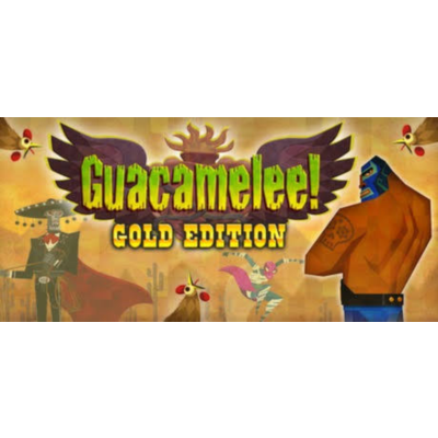 Guacamelee Gold Edition