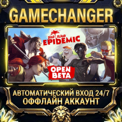 Dead Island: Epidemic ⚡ Steam ОФФЛАЙН-аккаунт | Автовыдача 24/7