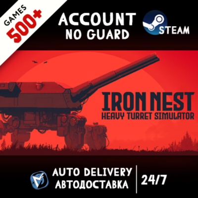 IRON NEST: Heavy Turret Simulator + 500 ИГР STEAM АККАУНТ