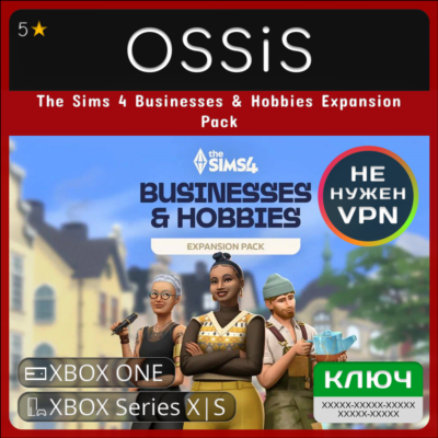 КЛЮЧ The Sims 4 Businesses & Hobbies Expansion Pack XBOX Код
