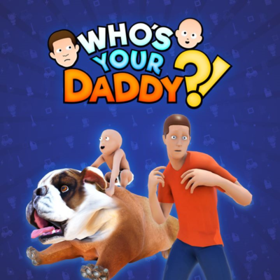 Who´s Your Daddy?! — покупка на аккаунт | XBAY