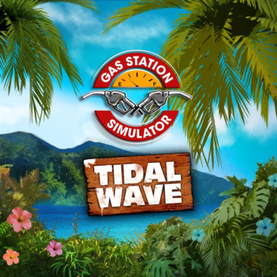 Gas Station Simulator - Tidal Wave DLC (Xbox Series) — покупка на аккаунт | XBAY