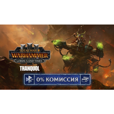 Total War: WARHAMMER III - Thanquol - Lords of the End Times Steam Ключ Дополнение