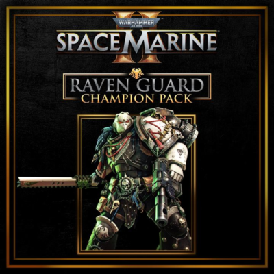 Warhammer 40,000: Space Marine 2 - Raven Guard Champion Pack — покупка на аккаунт | X