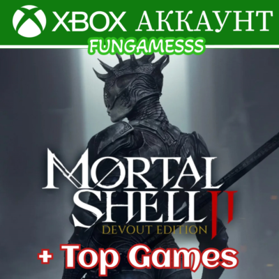 Mortal Shell 2: Devout + Топ Игры Assassin´s Resynced, Gothic 1, Crimson Desert Xbox