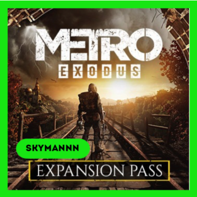Metro Exodus Expansion Pass (Season) STEAM RU+СНГ АВТО