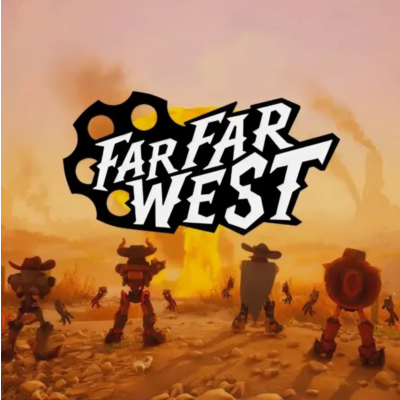 Far Far West ОНЛАЙН ( STEAM АККАУНТ )