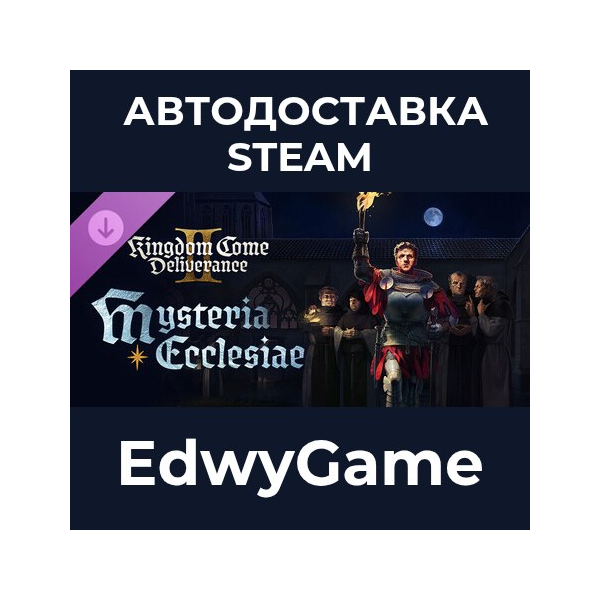 Kingdom Come: Deliverance II Mysteria Ecclesiae · DLC STEAM GIFT · АВТОДОСТАВКА