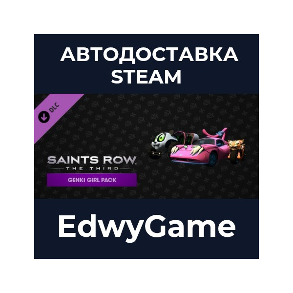 Saints Row: The Third — Genki Girl Pack · DLC STEAM GIFT · АВТОДОСТАВКА