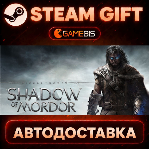 Middle-earth: Shadow of Mordor Game of the Year Edition — Steam Gift | СТИМ ГИФТ | АВ