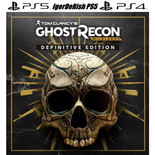 Tom Clancy´s Ghost Recon Wildlands Definitive Edition (PS4 PS5) ИГРА НА ВАШ АКАУНТ