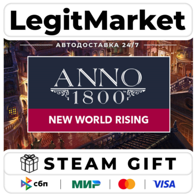 DLC Anno 1800 – New World Rising Pack / Steam АВТО / РУ + МИР