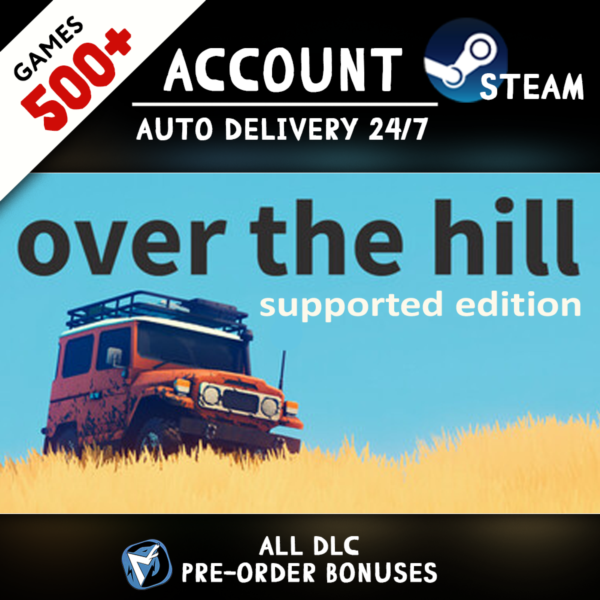 over the hill Supporter Edition + 500 ИГР STEAM АККАУНТ