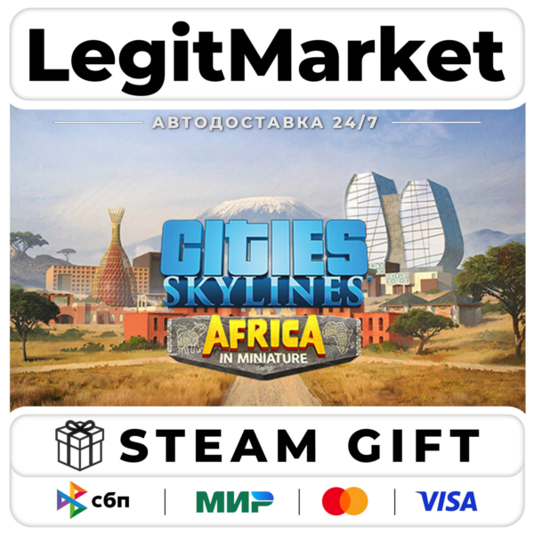 DLC Cities: Skylines - Content Creator Pack: Africa in Miniat / Steam АВТО / РУ + МИР