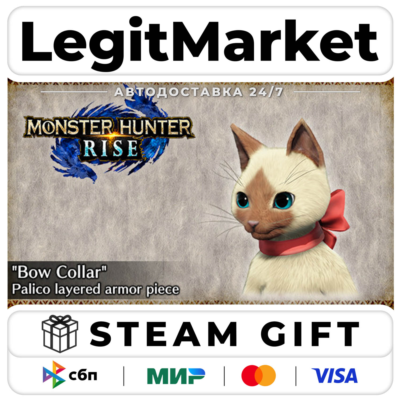 DLC MONSTER HUNTER RISE - "Bow Collar" Palico layered armor p / Steam АВТО / РУ + МИР