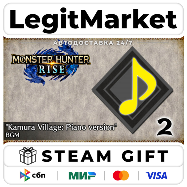 DLC MONSTER HUNTER RISE - "Kamura Village: Piano version" BGM / Steam АВТО / РУ + МИР