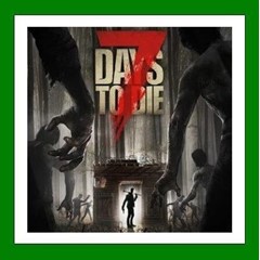 ✅7 Days to Die✔️Steam⭐Аренда аккаунта✔️Online✔️GFN🌎