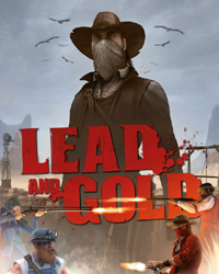 Lead and Gold: Quick and the Dead