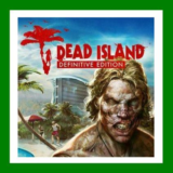 ✅Dead Island Definitive Edition✔️15 Игр🎁Steam⭐Global🌎