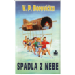 Spsdla z nebe (Fallen from Heaven)