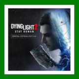 ✅Dying Light 2: Stay Human Digital Extras Edition Steam