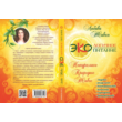 Eco-friendly food: natural, natural, living