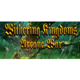 Withering Kingdom: Arcane War (Steam Key / Region Free)