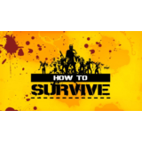 How to Survive (RU/CIS Steam gift)
