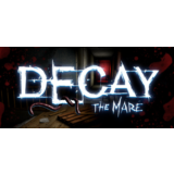 Decay: The Mare 🔑STEAM КЛЮЧ ✔️РОССИЯ + МИР