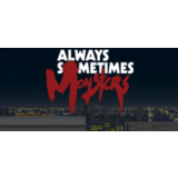 Always Sometimes Monsters (STEAM KEY / GLOBAL)