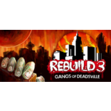 Rebuild 3: Gangs of Deadsville КЛЮЧ СРАЗУ