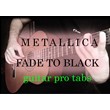 Metallica - Fade to black (guitar pro tabs)