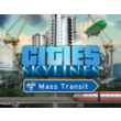Cities Skylines Mass Transit (Steam key) -- RU