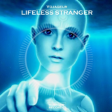 Vojageur - Lifeless Stranger (Original Mix)