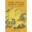 Elizabeth Ouler "Swords, oaths and prophetic visions"