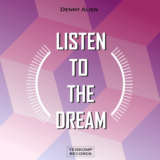 Denny Alien - Listen To The Dream (Original Mix)