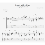 Sealed With A Kiss