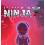 10 Second Ninja X (Steam key / РФ+Весь Мир)
