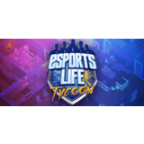 Esports Life Tycoon - Steam Access OFFLINE