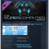 Tropico 5 - The Supercomputer STEAM KEY КЛЮЧ ЛИЦЕНЗИЯ
