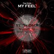 Tim Dian - My Feel (Original Mix)