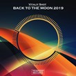 Vitaliy Shot - Back To The Moon 2019 (Original Mix)