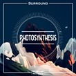 Surround - Photosynthesis (Original Mix)